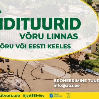 Võru - linn, mis räägib lugusid
