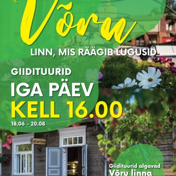 Võru - linn, mis räägib lugusid